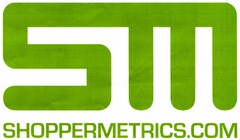 SM SHOPPERMETRICS.COM