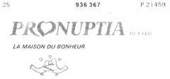 PRONUPTIA DE PARIS LA MAISON DU BONHEUR