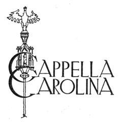 CAPPELLA CAROLINA