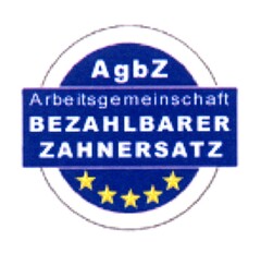 AgbZ Arbeitsgemeinschaft BEZAHLBARER ZAHNERSATZ