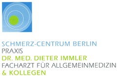 SCHMERZ-CENTRUM BERLIN PRAXIS DR. MED. DIETER IMMLER FACHARZT FÜR ALLGEMEINMEDIZIN & KOLLEGEN