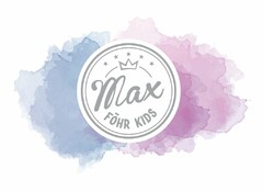 Max FÖHR KIDS