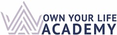 OWN YOUR LIFE ACADEMY