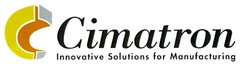 Cimatron Innovative Solutions for Manufacturing