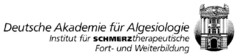 Deutsche Akademie für Algesiologie Institut für SCHMERZtherapeutische Fort- und Weiterbildung