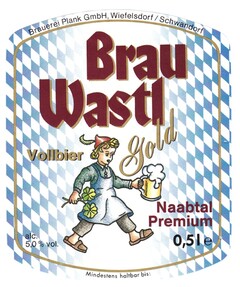 BRAU WASTL