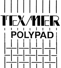 TEXMER POLYPAD