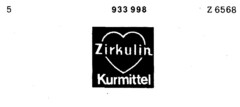 Zirkulin Kurmittel