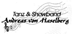 Tanz & Showband Andreas von Haselberg