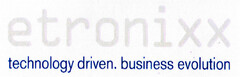 etronixx technology driven.business evolution