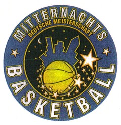 MITTERNACHTS BASKETBALL