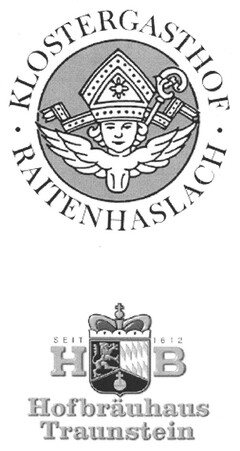 KLOSTERGASTHOF · RAITENHASLACH Hofbräuhaus Traunstein