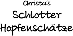 Christa's Schlotter Hopfenschätze