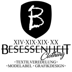 BESESSENHEIT Clothing · TEXTILVEREDELUNG · MODELABEL · GRAFIKDESIGN ·