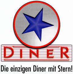 DINER Die einzigen Diner mit Stern!