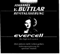 JOHANNES v. BUTTLAR REVITALISIERUNG evercell