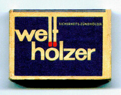 welt hölzer SICHERHEITS-ZÜNDHÖLZER