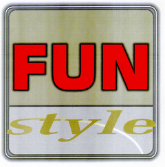 FUN style