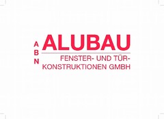 ABN ALUBAU FENSTER- UND TÜR-KONSTRUKTIONEN GMBH