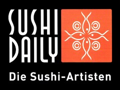 SUSHI DAILY Die Sushi-Artisten