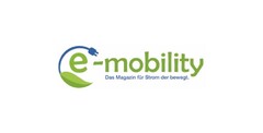 e-mobility Das Magazin für Strom der bewegt.