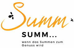 Summ SUMM... wenn das Summen zum Genuss wird