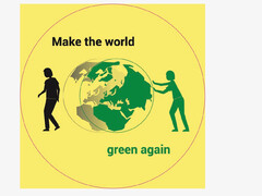 Make the world green again