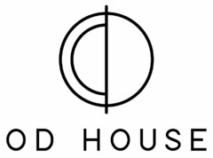OD HOUSE