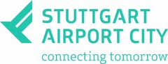 STUTTGART AIRPORT CITY connecting tomorrow