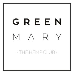 GREEN MARY - THE HEMP CLUB -