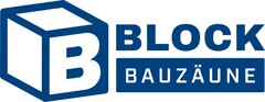 B BLOCK BAUZÄUNE