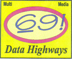 69 Data Highways