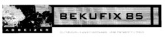 BEKUFIX 85