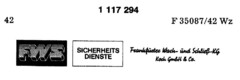 FWS SICHERHEITS DIENSTE Frankfurter Wach- und Schließ-KG Koch GmbH&Co.