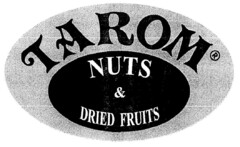 TAROM NUTS & DRIED FRUITS