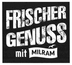 FRISCHER GENUSS mit MILRAM