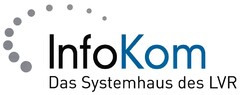 InfoKom Das Systemhaus des LVR