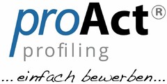 proAct profiling ...einfach bewerben