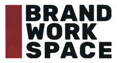 BRAND WORK SPACE