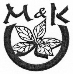 M & K