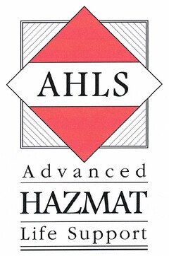 AHLS Advanced HAZMAT Life Support