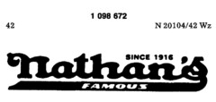 since 1916 Nathan`s FAMOUS