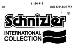 Schnizler INTERNATIONAL COLLECTION