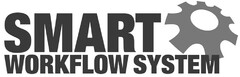 SMART WORKFLOW SYSTEM