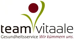 team vitaale Gesundheitsservice Wir kümmern uns.