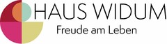 HAUS WIDUM Freude am Leben