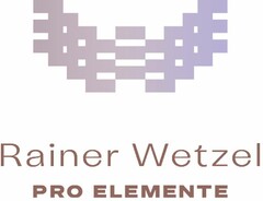Rainer Wetzel PRO ELEMENTE