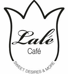 Lalé Café SWEET DESIRES & MORE