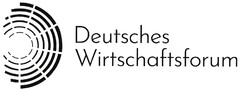 Deutsches Wirtschaftsforum