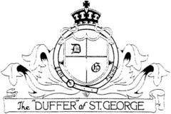 The DUFFER of ST.GEORGE